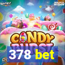 378 bet